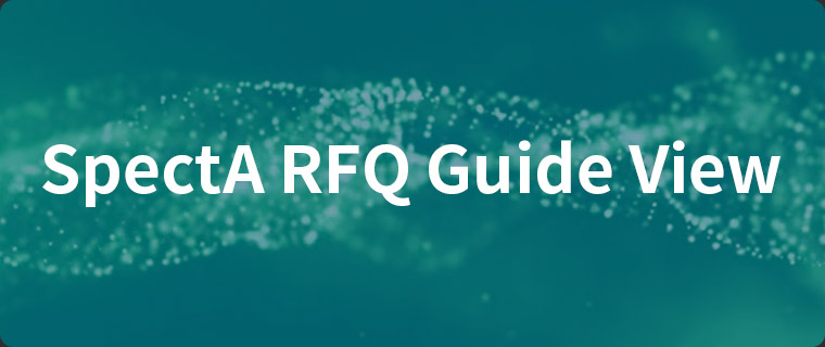 SpectA RFQ Guide View